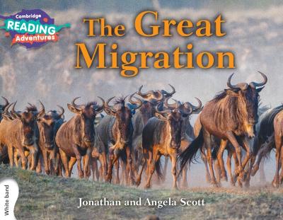 Cover of Cambridge Reading Adventures The Great Migration White Band