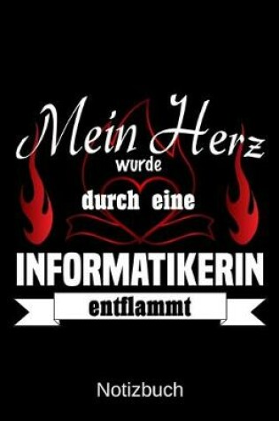 Cover of Mein Herz wurde durch eine Informatikerin entflammt