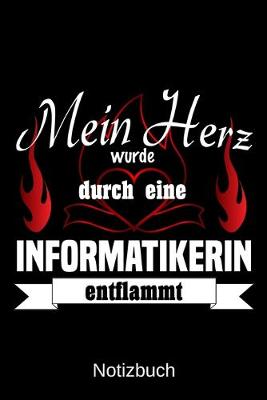 Book cover for Mein Herz wurde durch eine Informatikerin entflammt