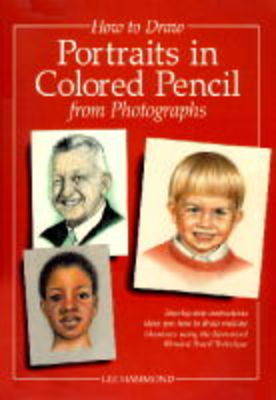 Book cover for How to Draw Portraits in Coloured Pencil from Photographs