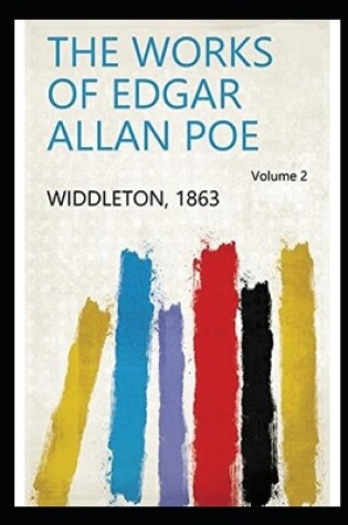 Cover of The Works of Edgar Allan Poe - Volume 2 Annotated and Illustrated Edition