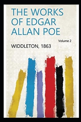 Book cover for The Works of Edgar Allan Poe - Volume 2 Annotated and Illustrated Edition