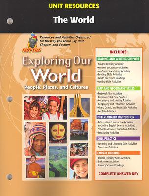 Cover of Exploring Our World, Unit Resources The World