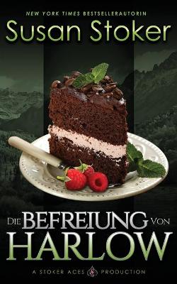 Book cover for Die Befreiung von Harlow