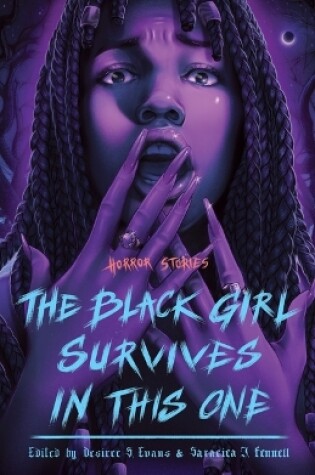 Cover of The Black Girl Survives in This One