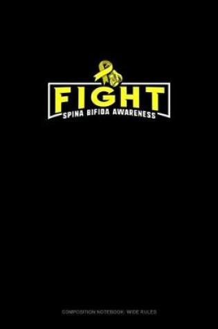 Cover of Fight Spina Bifida Awareness