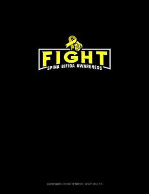 Book cover for Fight Spina Bifida Awareness