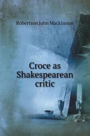 Cover of Croce as Shakespearean critic