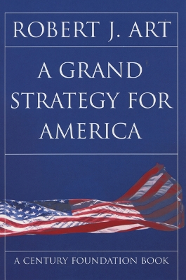 Book cover for A Grand Strategy for America