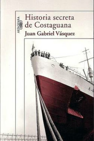 Cover of Historia Secreta de Costaguana