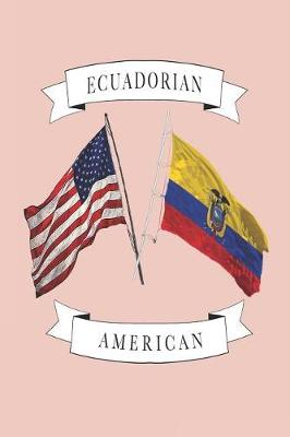 Book cover for Ecuadorian American