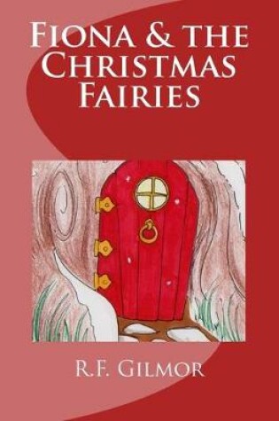 Cover of Fiona & the Christmas Fairies