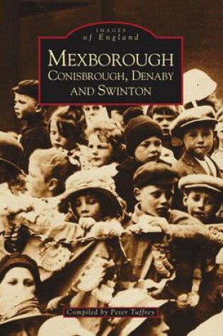 Cover of Mexborough, Conisbrough, Denabyand, Swinton