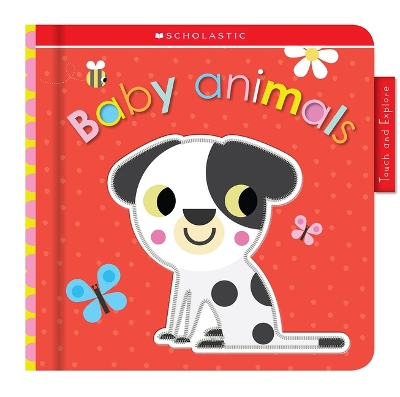 Cover of Animal Babies: Scholastic Early Learners (Touch and Explore)