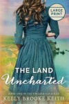 Book cover for The Land Uncharted