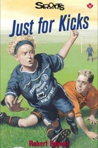 Cover of Just for Kicks