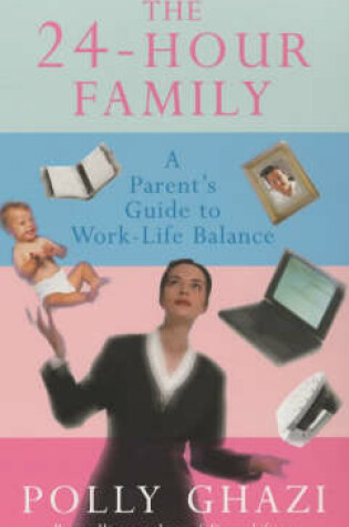 Cover of The 24-hour Family