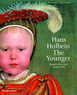 Book cover for Hans Holbein the Younger:Painter at the Court of Henry VIII