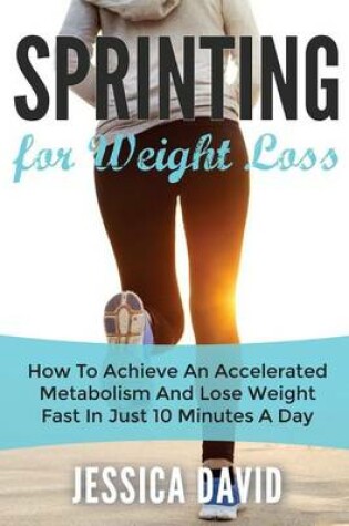 Cover of Sprinting For Weight Loss