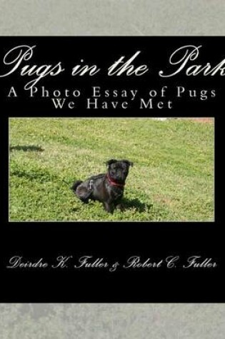 Cover of Pugs in the Park