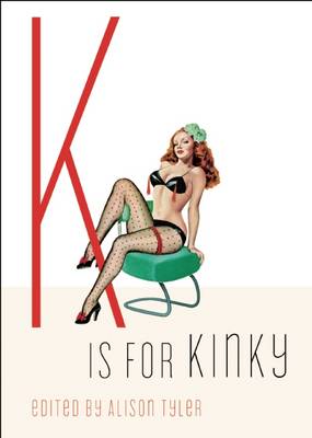 Cover of K Is for Kinky