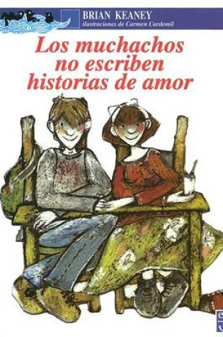 Cover of Los Muchachos No Escriben Historias de Amor