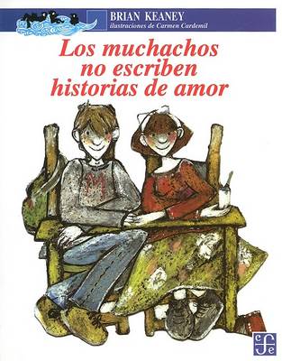 Book cover for Los Muchachos No Escriben Historias de Amor