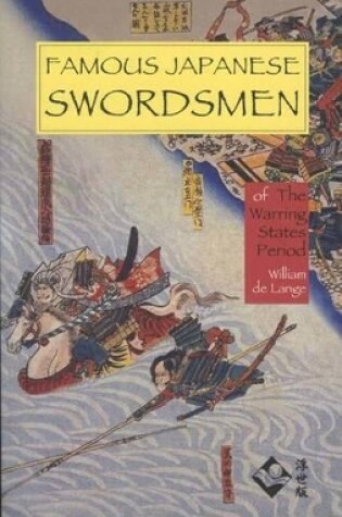 Cover of Famous Japanese Swordsmen of the Warring States Period