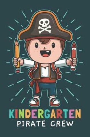 Cover of Kindergarten Pirate Crew