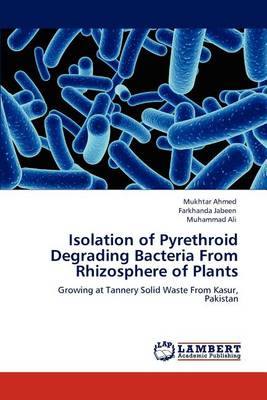 Book cover for Isolation of Pyrethroid Degrading Bacteria from Rhizosphere of Plants