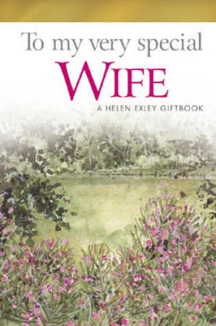 Cover of To My Very Special Wife