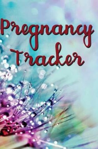 Cover of Pregnancy Tracker