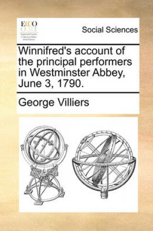 Cover of Winnifred's Account of the Principal Performers in Westminster Abbey, June 3, 1790.