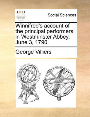 Book cover for Winnifred's Account of the Principal Performers in Westminster Abbey, June 3, 1790.