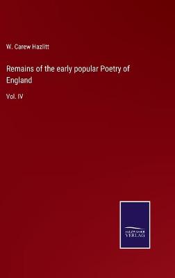 Book cover for Remains of the early popular Poetry of England