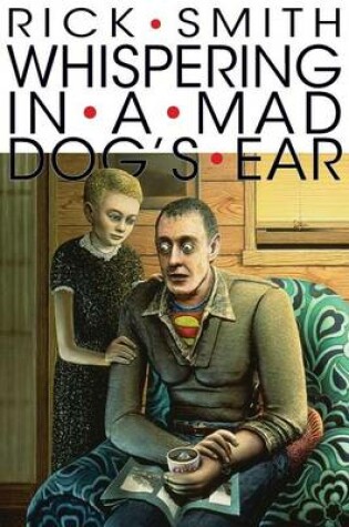 Cover of Whispering In A Mad Dog's Ear