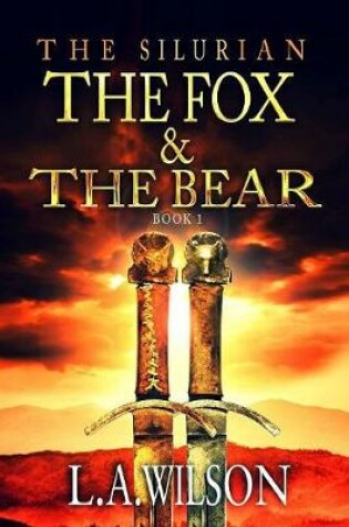 Cover of The Silurian, Book 1: The Fox and The Bear