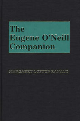 Cover of The Eugene O'Neill Companion