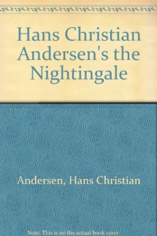 Cover of Hans Christian Andersen's the Nightingale