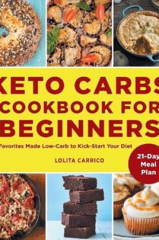 Cover of Keto Carbs Cookbook for Beginners