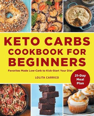 Book cover for Keto Carbs Cookbook for Beginners