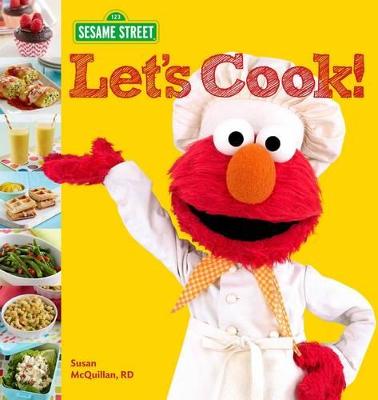 Book cover for Sesame Street Let's Cook!