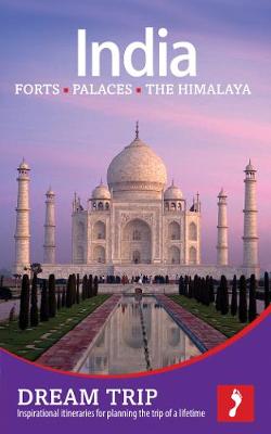 Cover of India - The North: Forts, Palaces, the Himalaya Dream Trip