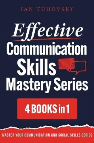 Cover of Effective Communication Skills Mastery Bible