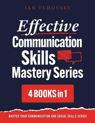 Cover of Effective Communication Skills Mastery Bible