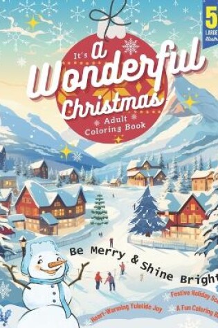 Cover of It's A Wonderful Christmas Adult Coloring Book