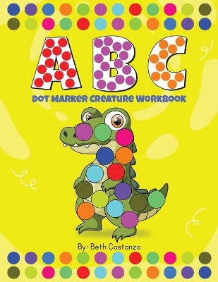 Book cover for ABC Dot Marker Animal Workbook