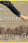 The Summer of Letting Go