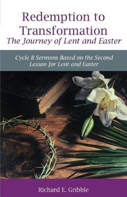 Book cover for Redemption To Transformation The Journey of Lent and Easter