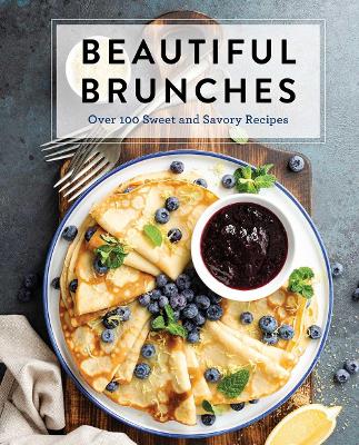 Book cover for Beautiful Brunches: The Complete Cookbook